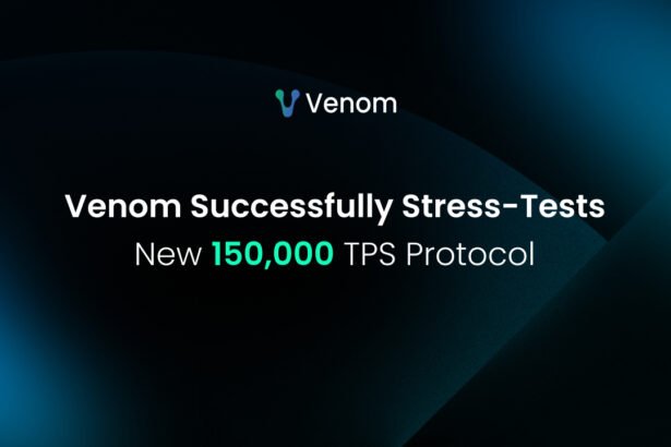 Venom Foundation’s Groundbreaking TPS Milestone Sets the Stage for 2025 Mainnet Upgrade
