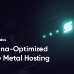 Introducing Allnodes’ Bare-Metal Servers for Solana Validators and Builders