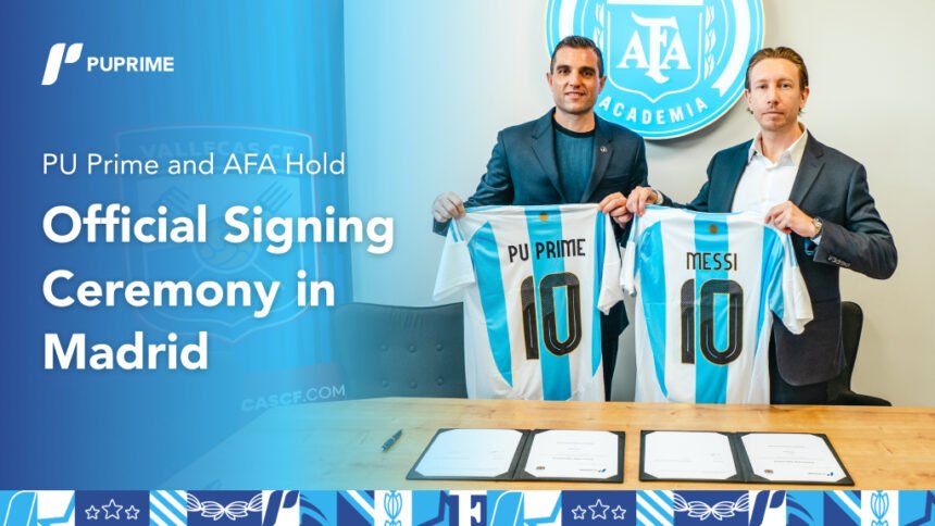 PU Prime and Argentina Football Association Unite in Official Signing Ceremony in Madrid