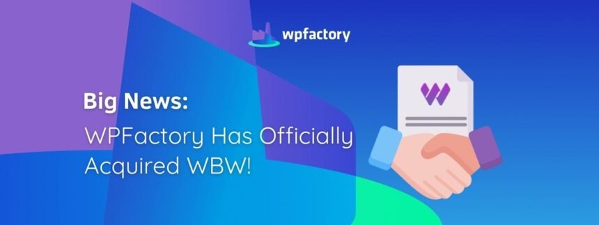 WPFactory Enhances Portfolio with Acquisition of WooBeWoo