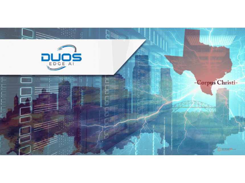 Corpus Christi Becomes a Key Hub for Edge Computing with Duos Edge AI Data Center Expansion