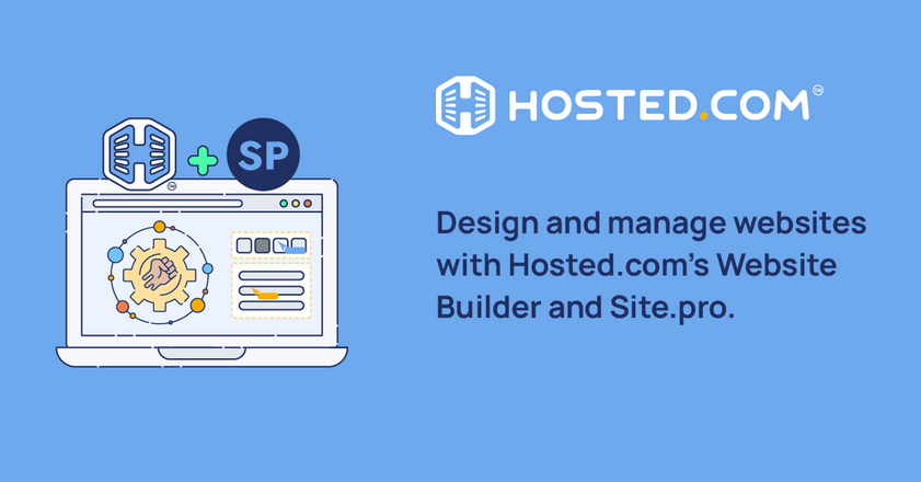 Effortless Website Creation with Hosted.com’s Site.pro Integration Effortless Website Creation with Hosted.com’s Site.pro Integration