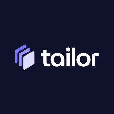 Tailor’s Series A Funding Grows to M in Expansion