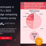 Insights Revealed: STL Partners’ 2025 Edge Computing Survey Sheds Light on Market Progress