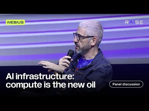 Exploring the Future: Nebius’ Insights from RAISE Summit 2025 Panel on Global AI Infrastructure