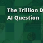 The Billion-Dollar AI Dilemma