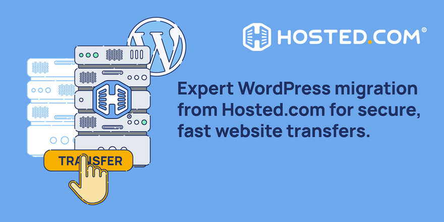Seamless WordPress Migration Made Easy with Hosted.com's Free Service ...