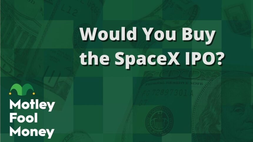 Investing in the Future: Should You Consider Buying into the SpaceX IPO?